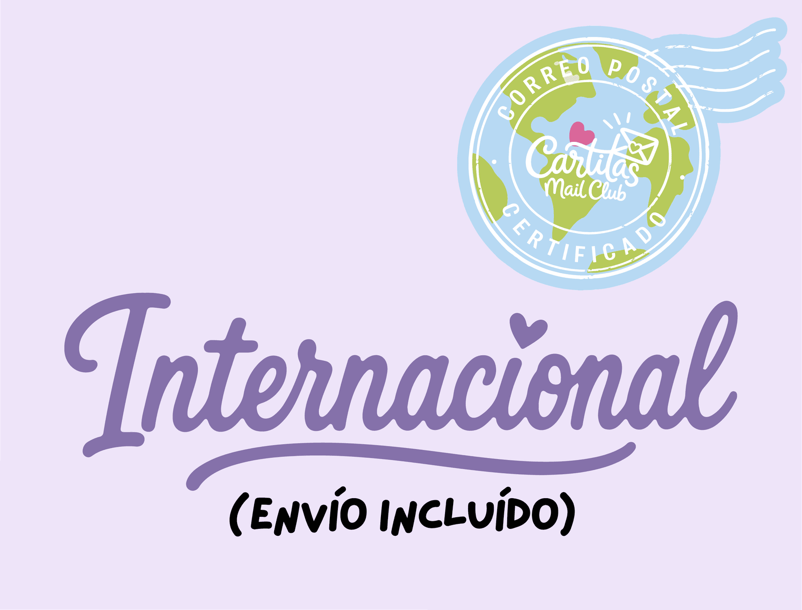Cartitas mailclub · Envío Internacional